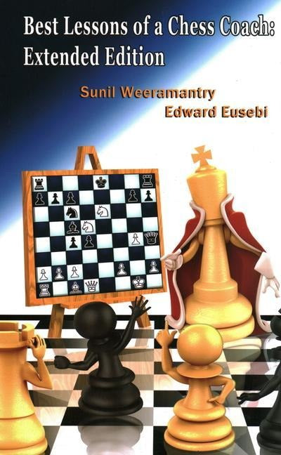 Les meilleures leçons d'un entraîneur d'échecs - Les meilleures leçons d'un entraîneur d'échecs