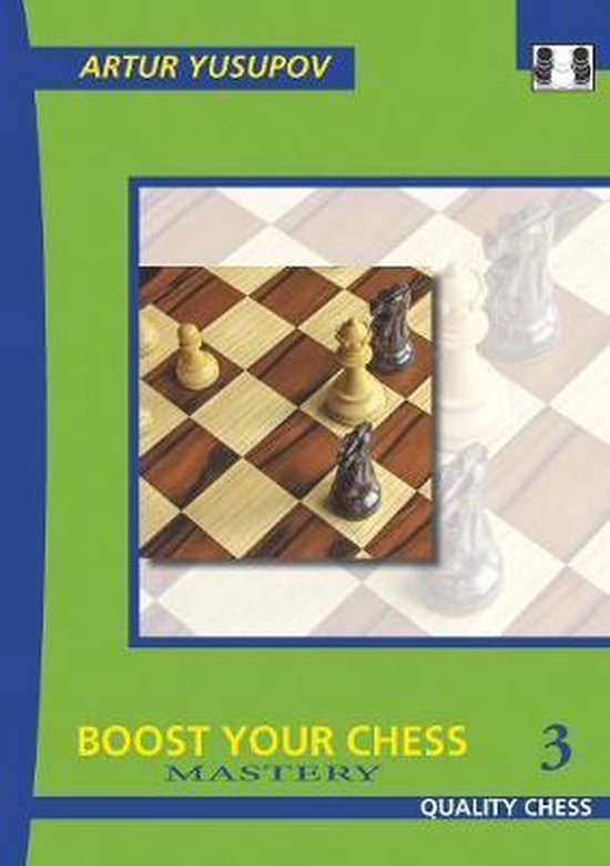 Boost Your Chess 3 - 2ème édition B.R. - Boost Your Chess 3 - 2ème édition B.R.