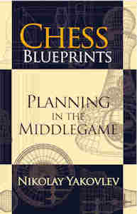 Plans d'échecs : la planification en milieu de partie - Plans d'échecs : la planification en milieu de partie