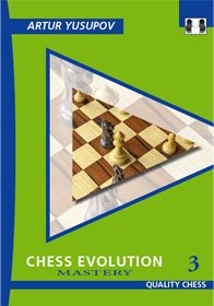 Chess Evolution 3 (Relié) - Chess Evolution 3 (Relié)