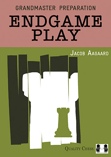 Préparation au grand maître : Les finales, par Jacob Aagaard (relié) - Préparation au grand maître : Les finales, par Jacob Aagaard (relié)