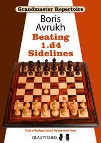 Grandmaster Repertoire 11 - Cómo superar las variantes secundarias de 1.d4, de Boris Avrukh (tapa dura) - Grandmaster Repertoire 11 - Cómo superar las variantes secundarias de 1.d4, de Boris Avrukh (tapa dura)
