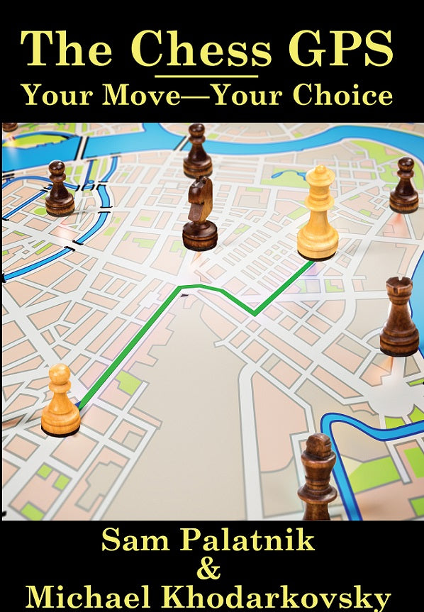 Le GPS des échecs vol.1 - Le GPS des échecs vol.1