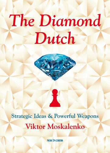 The Diamond Dutch: Ideas estratégicas y armas poderosas - The Diamond Dutch: Ideas estratégicas y armas poderosas