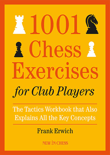 1000 exercices d'échecs pour joueurs de club - 1000 exercices d'échecs pour joueurs de club