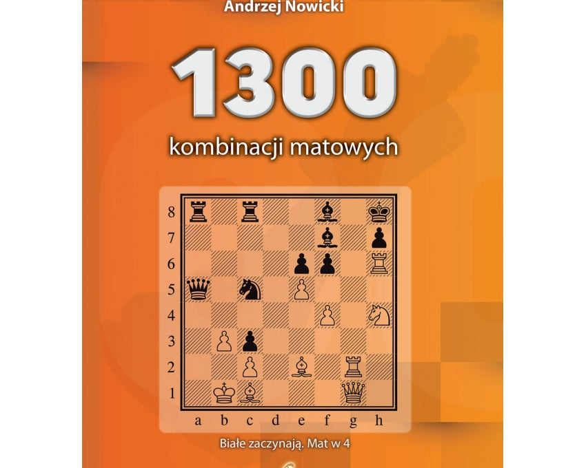 1300-kombinacji-matowych-ryszard-czajkowski-andrzej-nowicki-9788394283391.jpg