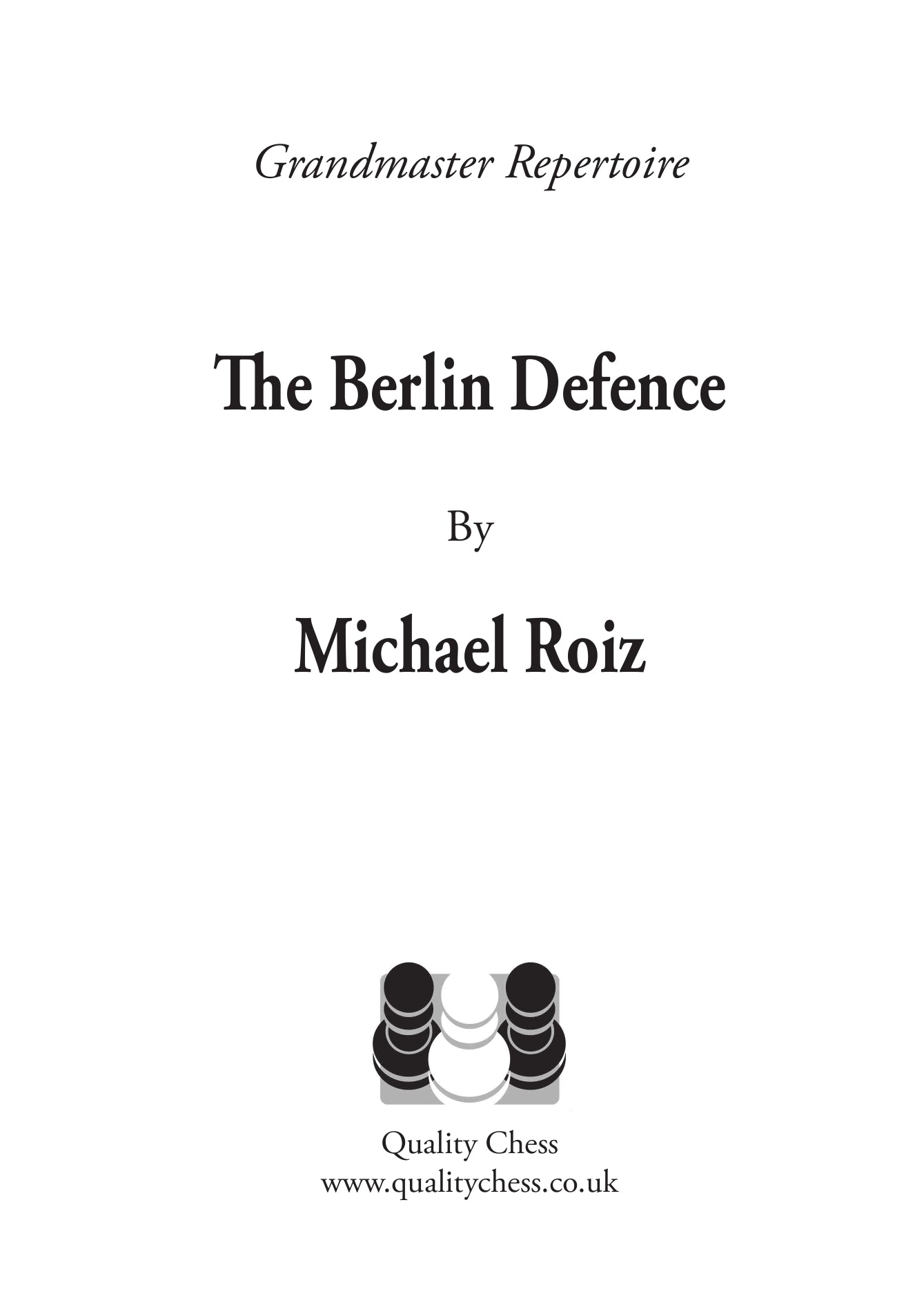 La défense berlinoise par Michael Roiz (broché) - La défense berlinoise par Michael Roiz (broché)