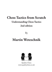 Chess Tactics from Scratch - UCT, 2.ª edición, de Martin Weteschnik (tapa blanda)