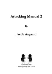 «Attacking Manual 2», de Jacob Aagaard (tapa blanda)