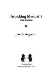 The Attacking Manual 1, 2.ª edición, de Jacob Aagaard (tapa dura)