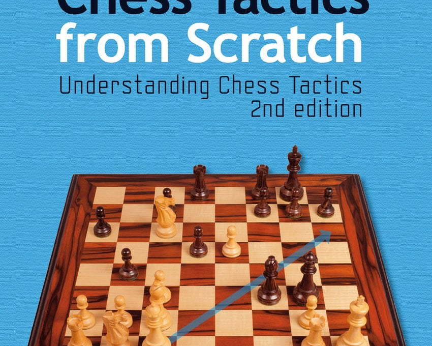 chess-tactics-from-scratch-uct-2nd-edition-by-martin-weteschnik-miekka-okladka-9781907982026.jpg