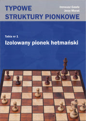 La peón aislada del hetman - I. Gawle, J. Moraś
