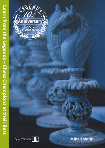 «Learn from the Legends», 3.ª edición, de Mihail Marin (tapa dura) - «Learn from the Legends», 3.ª edición, de Mihail Marin (tapa dura)