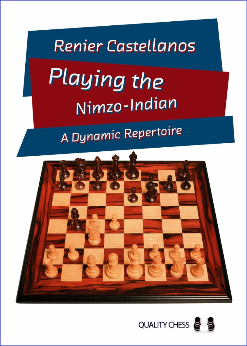 Jouer la Nimzo-Indienne par Renier Castellanos (relié) - Jouer la Nimzo-Indienne par Renier Castellanos (relié)