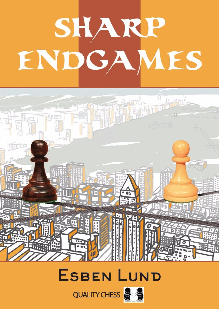 Sharp Endgames, d'Esben Lund (édition brochée) - Sharp Endgames, d'Esben Lund (édition brochée)