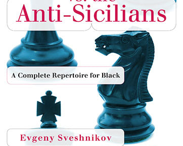 sveshnikov-vs-the-anti-sicilians-9789056915452.jpg