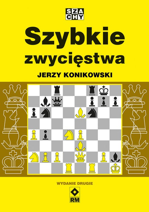 Victorias rápidas (2.ª ed.) - Jerzy Konikowski - Victorias rápidas (2.ª ed.) - Jerzy Konikowski