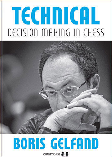 Décision technique Marey aux échecs par Boris Gelfand (relié) - Décision technique Marey aux échecs par Boris Gelfand (relié)