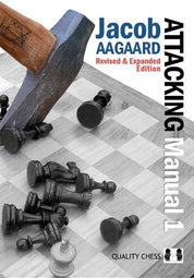 The Attacking Manual 1, 2.ª edición, de Jacob Aagaard (tapa dura)
