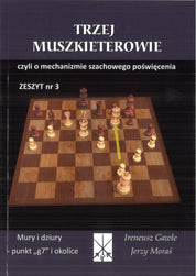 Los tres mosqueteros, cuaderno n.º 3 «Muros y agujeros: el punto g7 y alrededores» — I. Gawle, J. Moraś